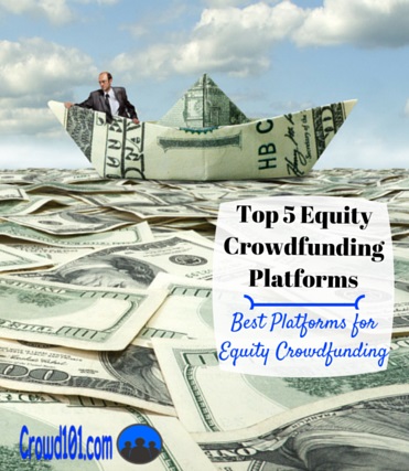 Top equity crowdfunding platforms equity crowdfunding investing