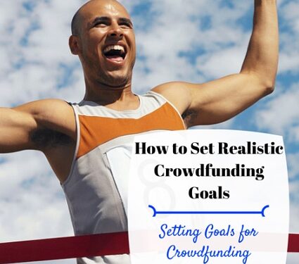 how set realistic crowdfunding goals