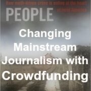 changing mainstream journalism with crowdfunding