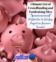 Ultimate List of Crowdfunding and Fundraising Websites