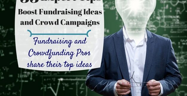 tips boost fundraising ideas and crowdfunding campaigns