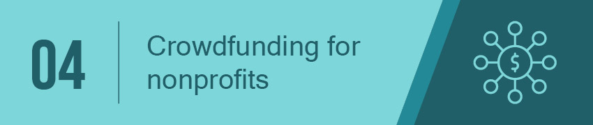 The basics of crowdfunding for nonprofits.