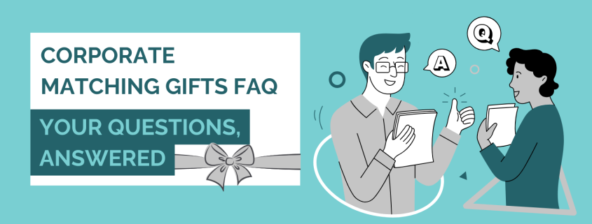 Learn all the ins and outs of corporate matching gifts!