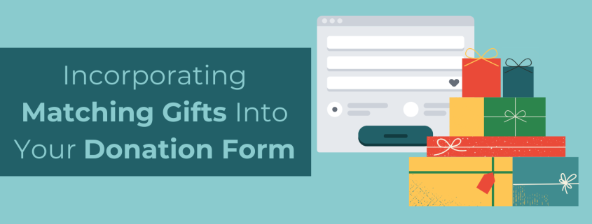 Incorporating matching gifts into your donation forms