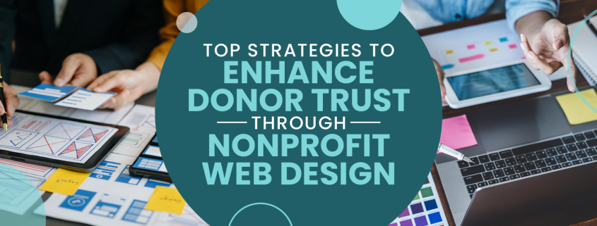 The title of the post is shown on top of an image of nonprofit professionals planning their website design to enhance donor trust.