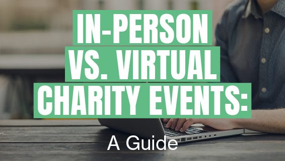 Learn more about planning charity events in various formats from in-person to virtual.