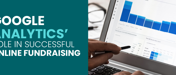 Feature image for our post on Google Analytics' role in online fundraising