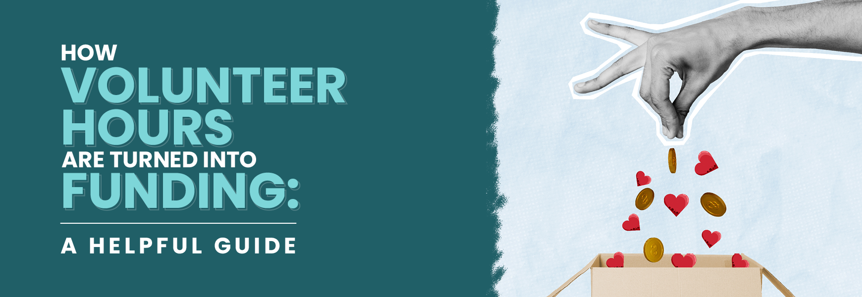How Volunteer Hours Are Turned into Funding - A Helpful Guide