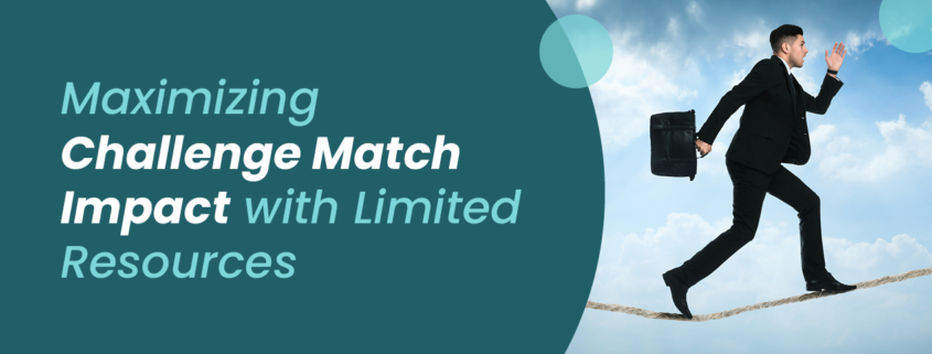Maximizing Challenge Match Impact with Limited Resources