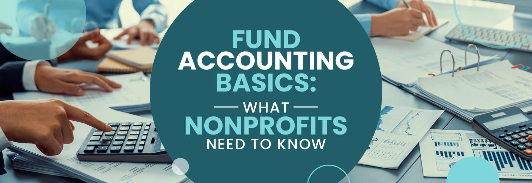 The title of the post: “Fund Accounting Basics: What Nonprofits Need to Know.”