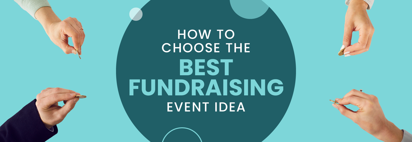 The title of the post, "How to choose the best fundraising idea"