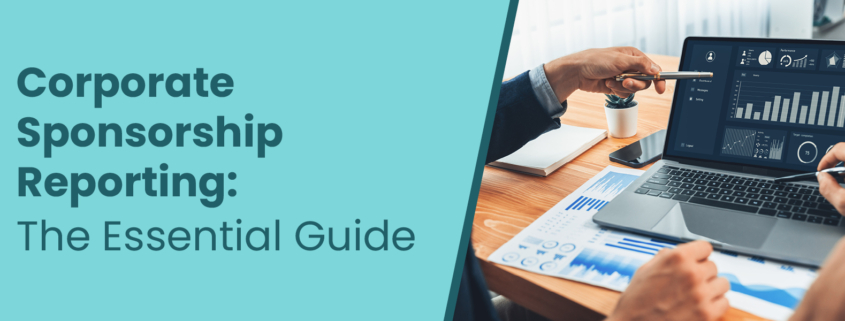 Corporate Sponsorship Reporting- The Essential Guide
