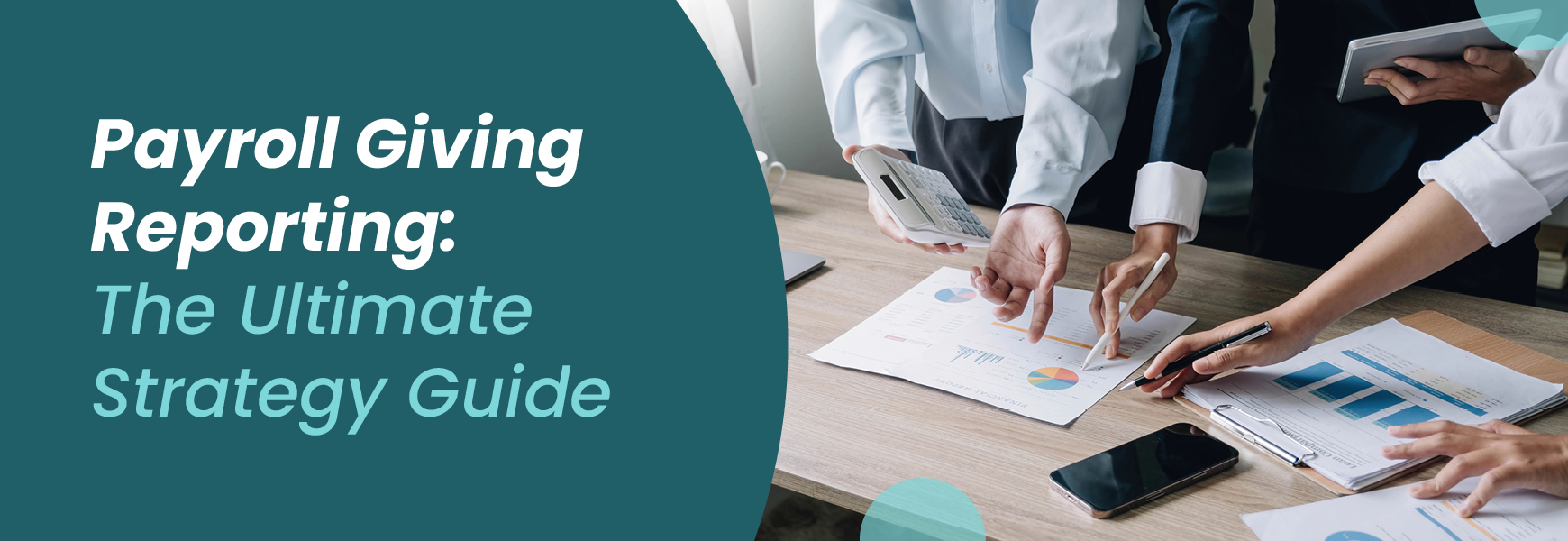 Payroll Giving Reporting- The Ultimate Strategy Guide