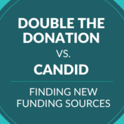 Double the Donation vs. Candid: Finding New Funding Sources
