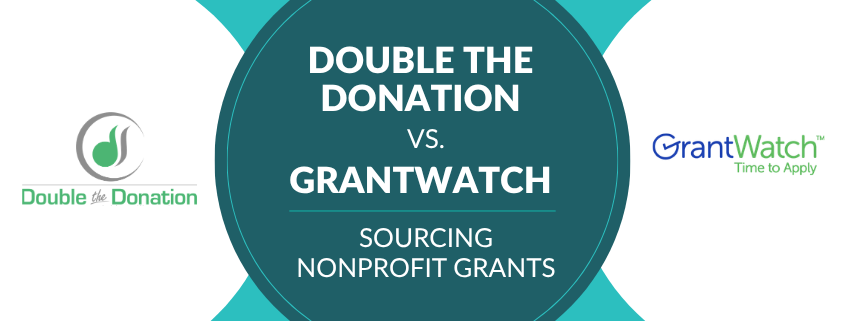 Double the Donation vs. GrantWatch: Sourcing Nonprofit Funds