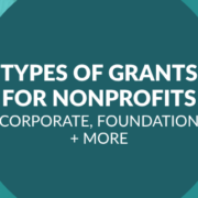 Types of Grants for Nonprofits_ Corporate, Foundation + More