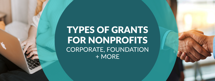 Types of Grants for Nonprofits_ Corporate, Foundation + More